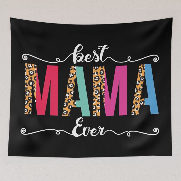 Item preview, Best Mama Ever Leopard or Cheetah Print Text Design designed and sold by mrhighsky.