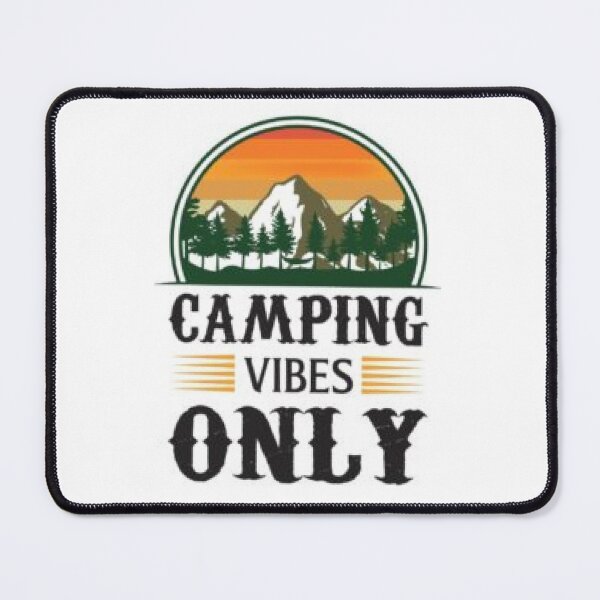 Item preview, Camping Vibes Only - Adventure In The Woods For Those Who Love To Camp designed and sold by lduke47.