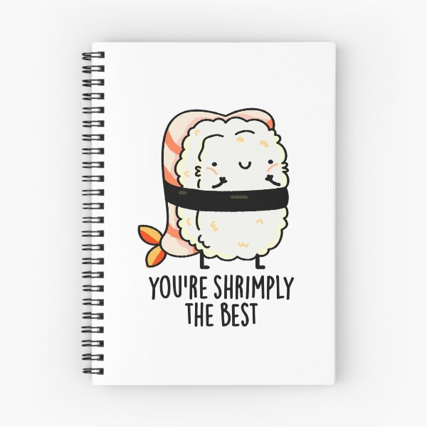 Item preview, You're Shrimply The Best Funny Sushi Puns  designed and sold by punnybone.