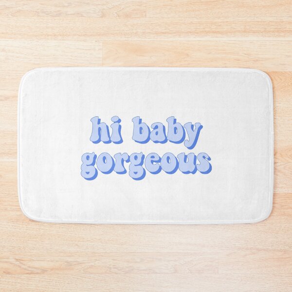 Item preview, Hi Baby Gorgeous designed and sold by cooolvibe.