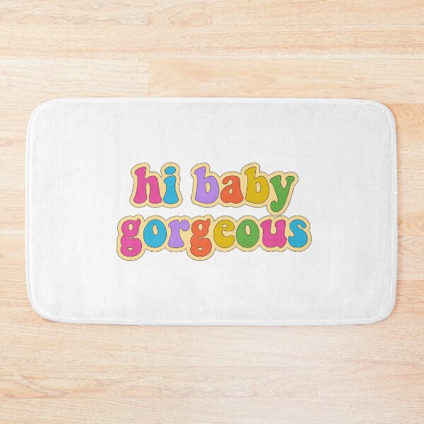 Item preview, Hi Baby Gorgeous designed and sold by cooolvibe.