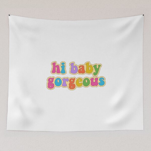 Item preview, Hi Baby Gorgeous designed and sold by cooolvibe.