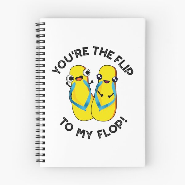 Item preview, You're The Flip To My Flop Funny Slipper Puns  designed and sold by punnybone.