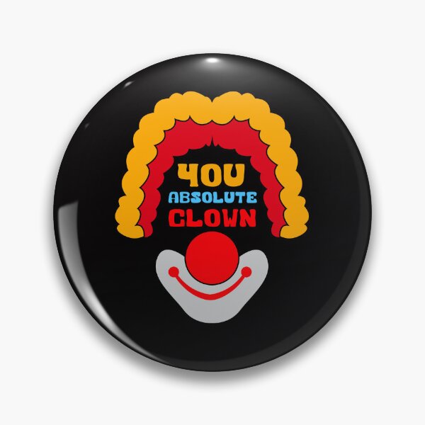 Item preview, You Absolute Clown Funny Meme Blue Yellow Red Text Design designed and sold by Raju-Creative.