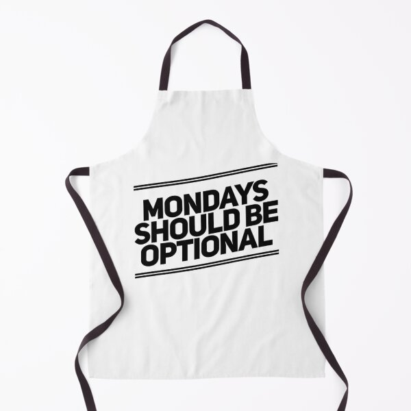 Item preview, Mondays Should Be Optional. Funny Sarcastic NSFW Quote. designed and sold by That Cheeky Tee.