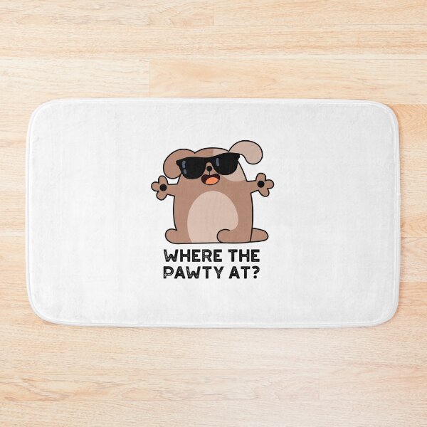 Item preview, Where The Pawty At Funny Doggie Dog Puns  designed and sold by punnybone.