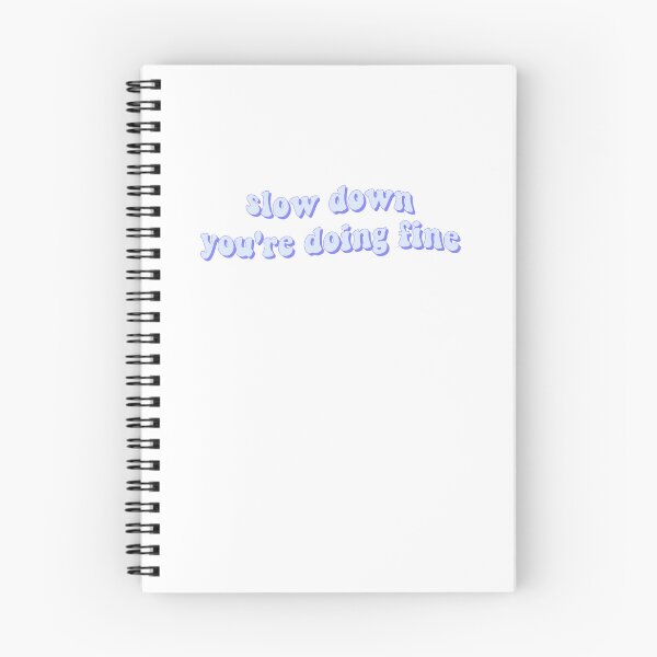 Item preview, Slow down, you're doing fine designed and sold by cooolvibe.