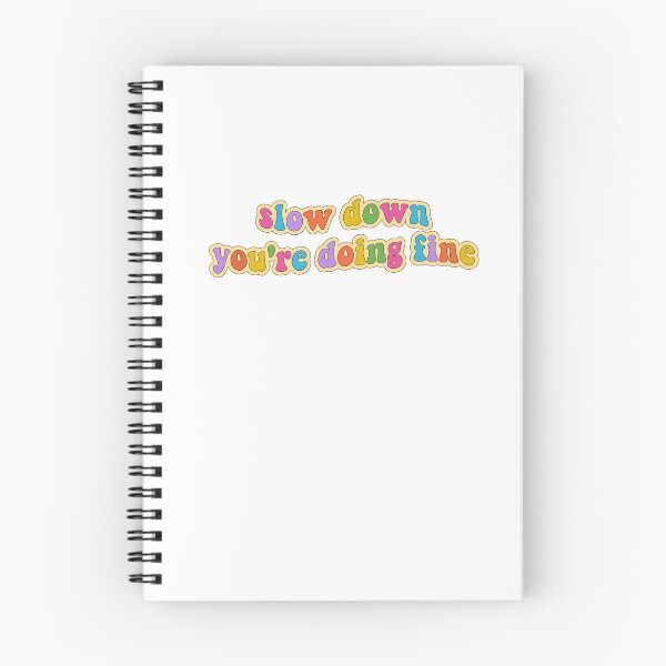 Item preview, Slow down, you're doing fine designed and sold by cooolvibe.