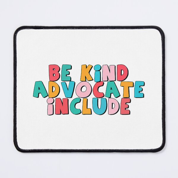 Item preview, Be Kind Advocate Include designed and sold by caintati.