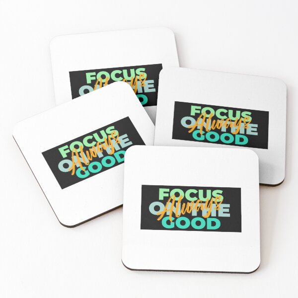 Item preview, Always Focus On The Good designed and sold by MaiVangSA.