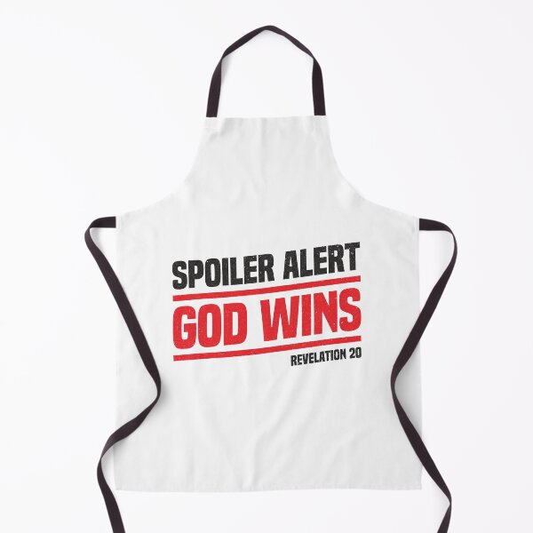 Item preview, Spoiler Alert - God Wins designed and sold by MoseniJikasu.