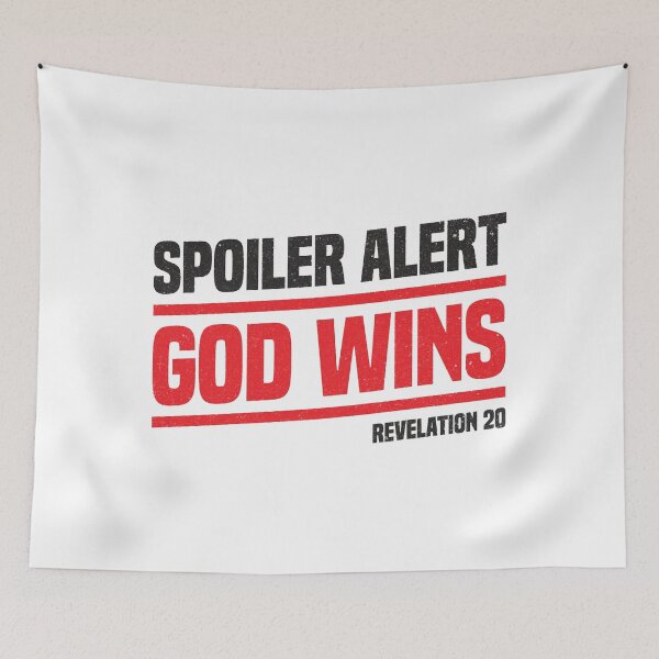 Item preview, Spoiler Alert - God Wins designed and sold by MoseniJikasu.