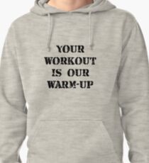 Workout Warm Up Pullover Hoodie