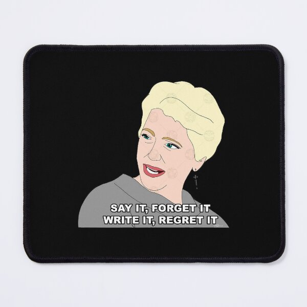 Item preview, Say it, Forget it  designed and sold by JulieHol872958.