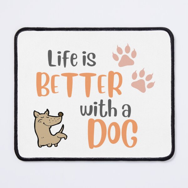 Item preview, Life Is Better With A Dog |Classic T-Shirt designed and sold by Doggy Mates.