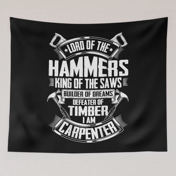 Item preview, Carpentry Lord Of The Hammers Wright Carpenter designed and sold by osborange.