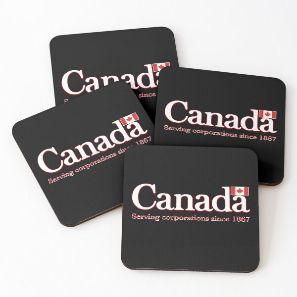 Item preview, Canada - serving corporations since 1867 designed and sold by Signs for Dark Times.