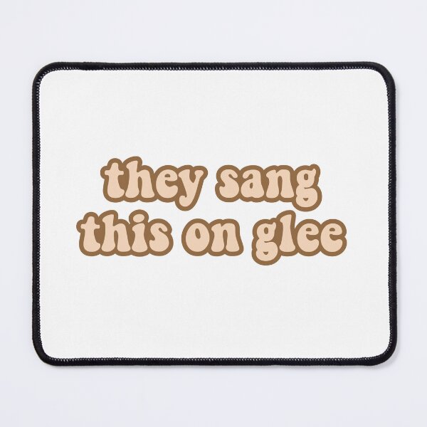 Item preview, They Sang This on Glee designed and sold by cooolvibe.