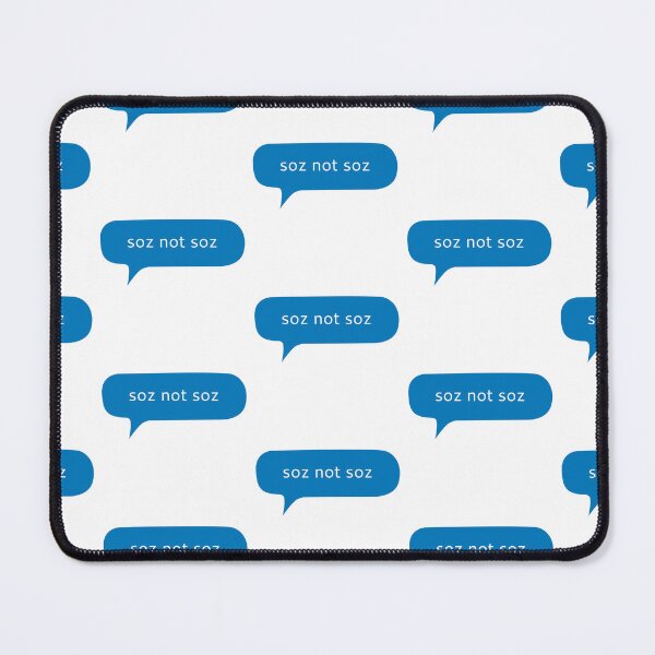 Item preview, Soz not Soz funny text message designed and sold by Kerry Pritchard.