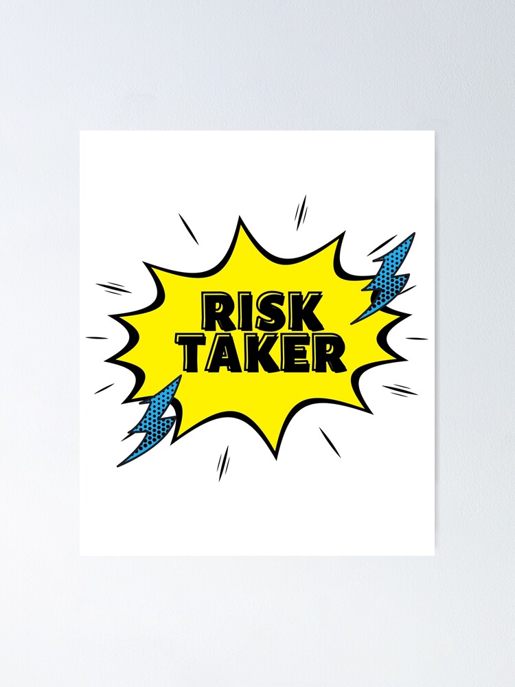 "Risk Taker- Motivational Typography" Poster by duveedavis | Redbubble