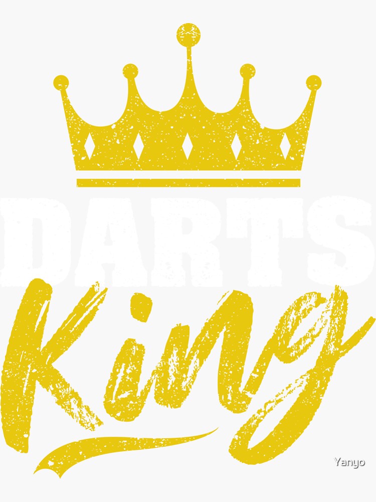 "Darts King Dart Crown player Fan Champion" Sticker by Yanyo Redbubble