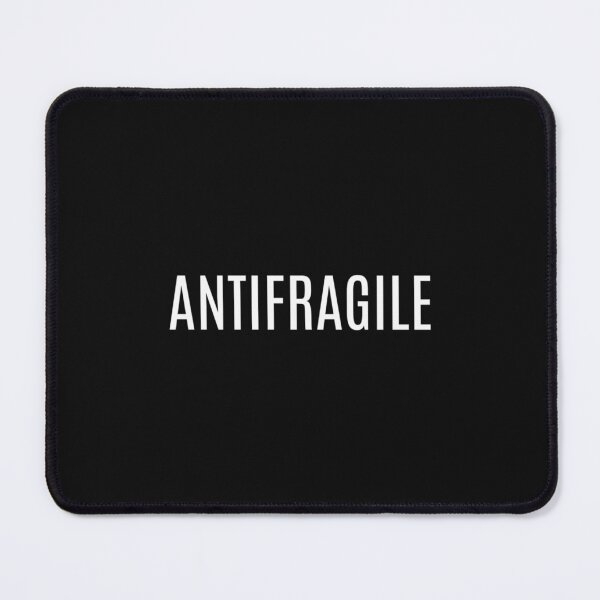 Item preview, Antifragile designed and sold by MaiDenSD.