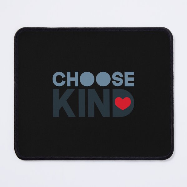 Item preview, Choose Kind designed and sold by MaiDenSD.