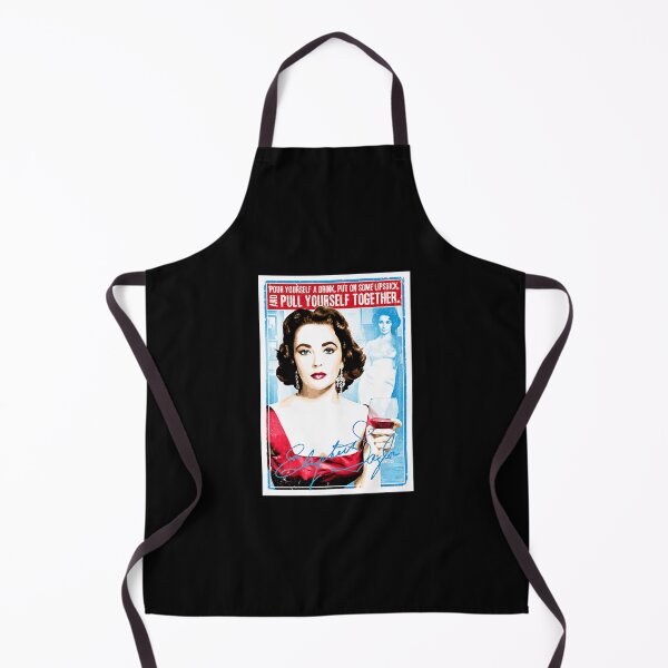 Item preview, Elizabeth Taylor Quote Pour yourself a drink, put on some lipstick and pull yourself together designed and sold by akshankeeny.