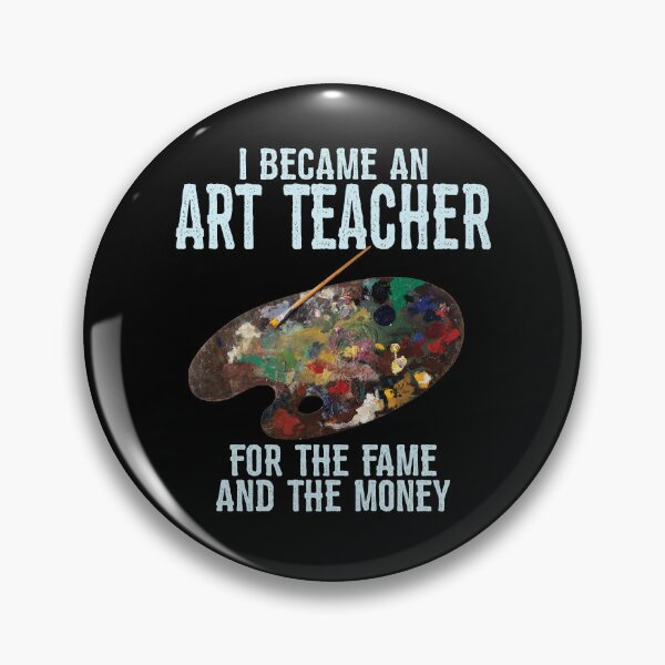 Artikelvorschau, Ich wurde ein Kunstlehrer für den Ruhm und das Geld entworfen und verkauft von kudostees.