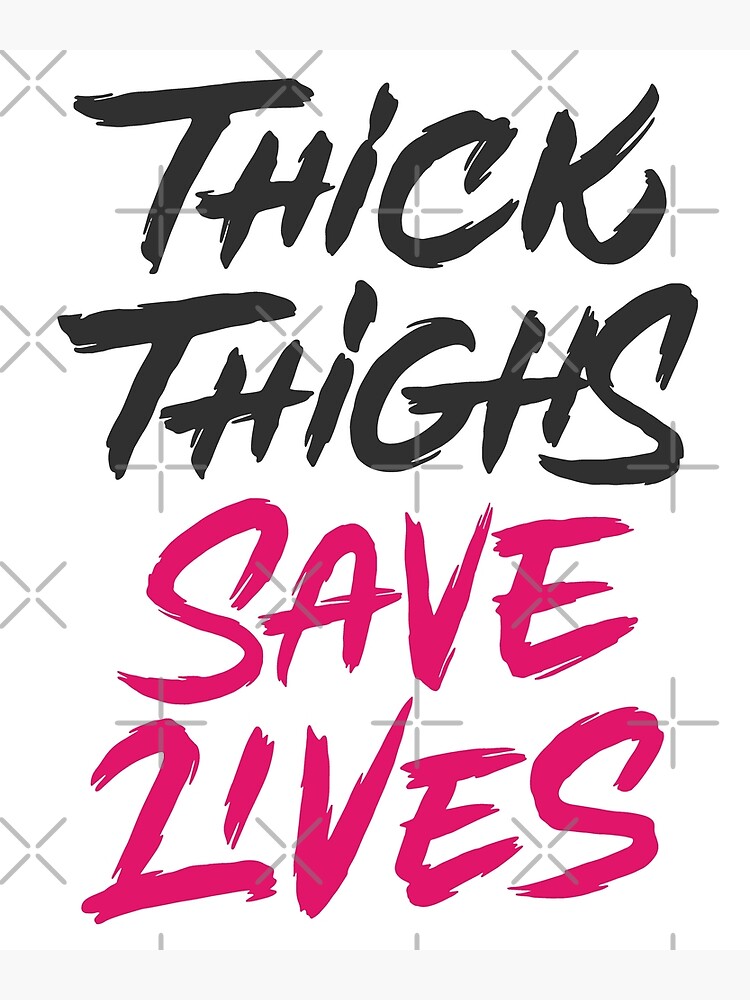 Premium Vector  A poster that says thin patience thick thighs.