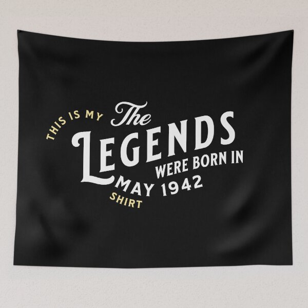 Item preview, 80th Birthday The Legends were born in May 1942 designed and sold by Dubbra.