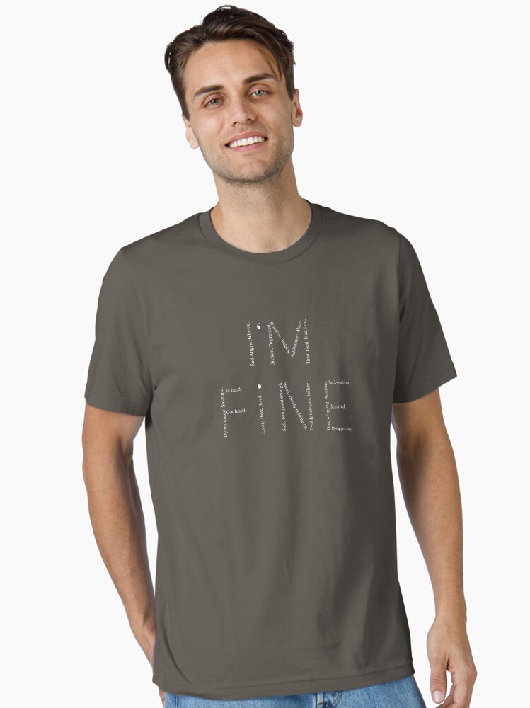 Thumbnail 1 of 7, Essential T-Shirt, I'm Fine designed and sold by AnxietySpace.