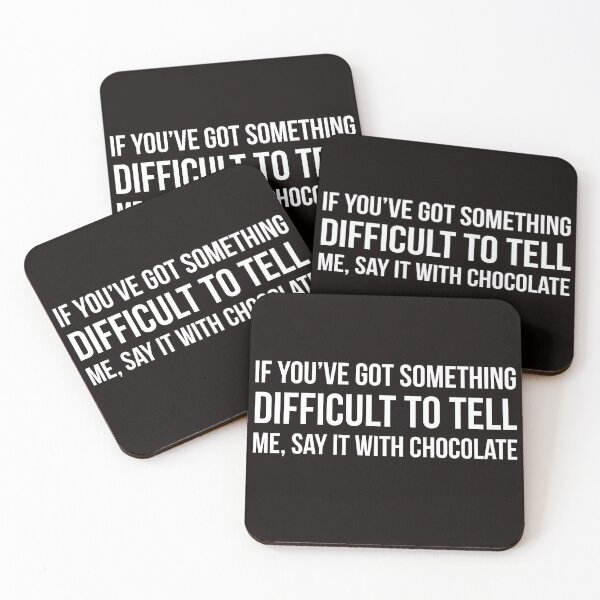 Item preview, Say it with chocolate designed and sold by Slogans4u.