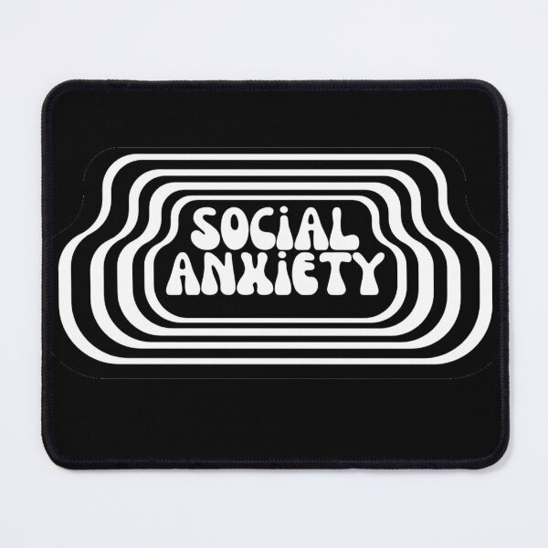 Item preview, Social anxiety  designed and sold by Lavannya.