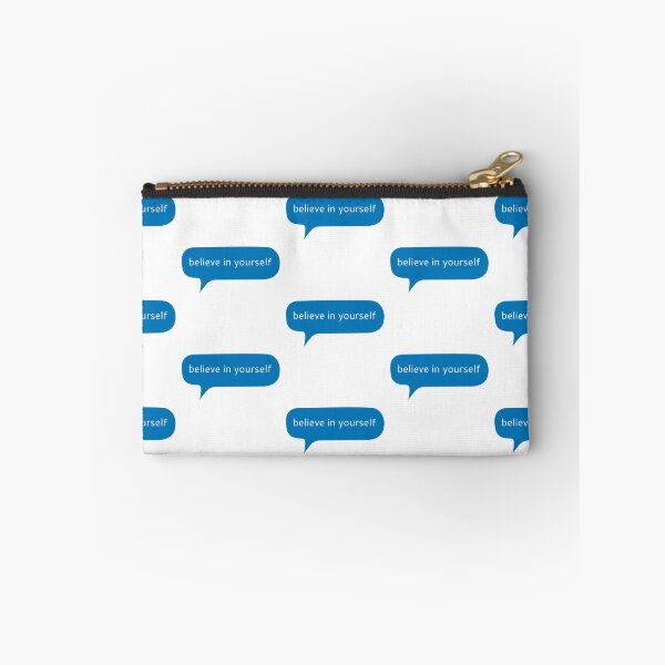 Item preview, Believe in yourself text message designed and sold by Kerry Pritchard.