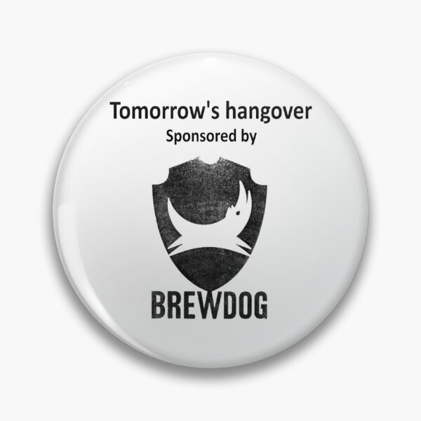 Item preview, Tomorrows hangover sponsored by Brewdog designed and sold by TeeWort.