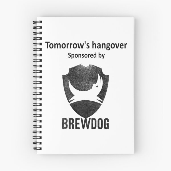 Item preview, Tomorrows hangover sponsored by Brewdog designed and sold by TeeWort.