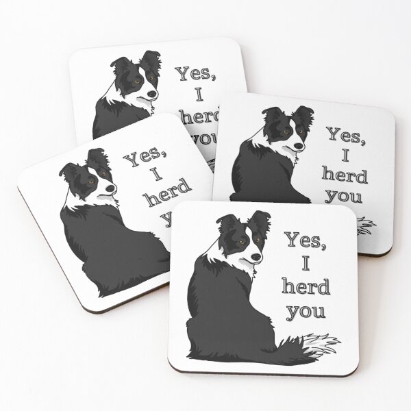 Item preview, Yes I Herd You Border Collie designed and sold by TeeWort.