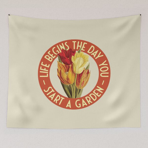 Item preview, Life begins the day you start a garden - Tulips designed and sold by knappidesign.