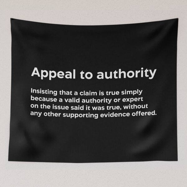 Item preview, Appeal to authority white designed and sold by EdimQuotes.