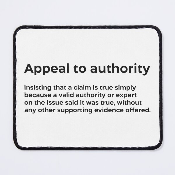 Item preview, Appeal to authority black designed and sold by EdimQuotes.