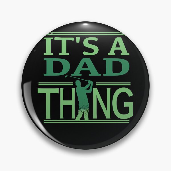 Artikelvorschau, Lustiger Golf Spruch Vatertag Dad thing entworfen und verkauft von Merchandiser099.