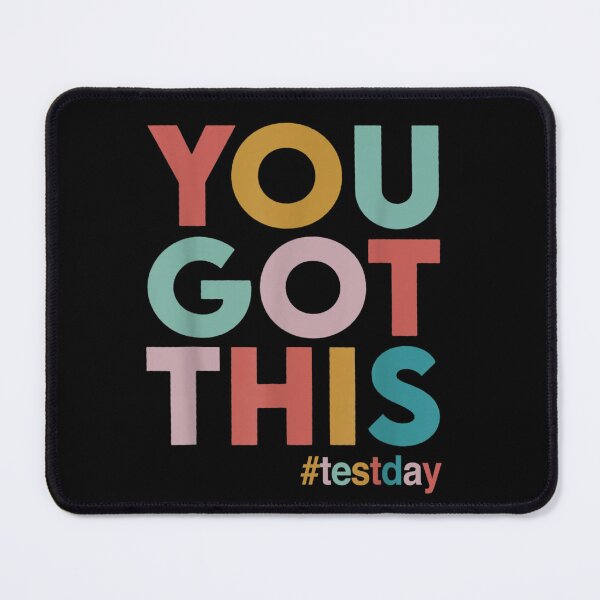Item preview, You Got This For Teacher Motivational Testing Day designed and sold by Rosartistshop.