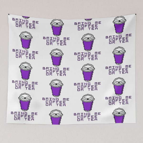 Item preview, Bring Me Coffee Or Tea designed and sold by MoMoJaJa.