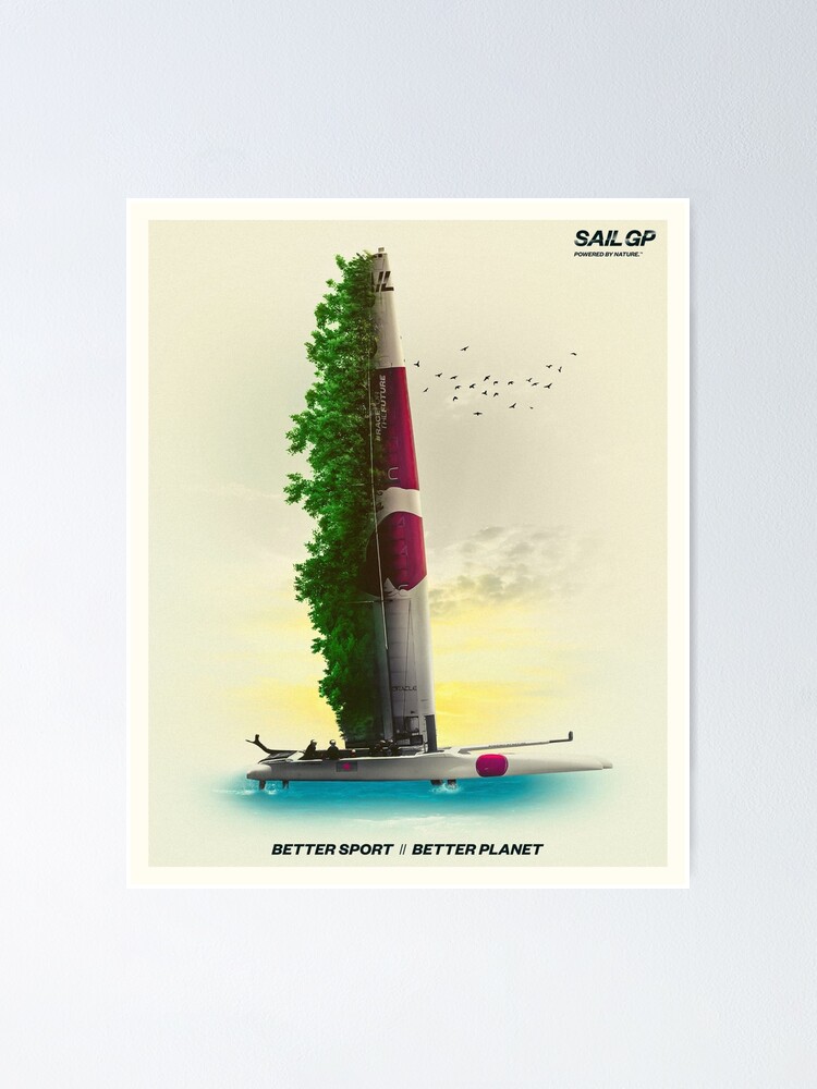 "Better sport better SailGP poster" Poster for Sale by heymate Redbubble