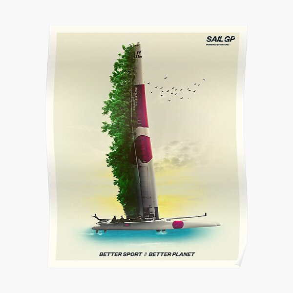 "Better sport better SailGP poster" Poster for Sale by heymate Redbubble