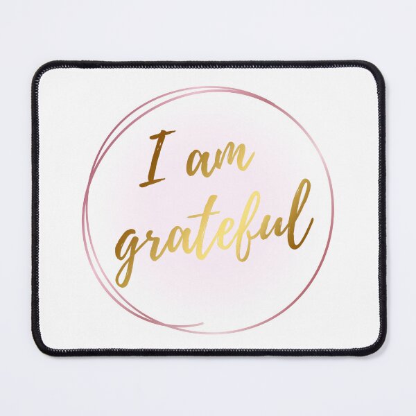 Item preview, I Am Grateful Mantra Pink and Gold Silhouette Design designed and sold by TacoRose.