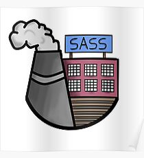 Sass Factory Poster