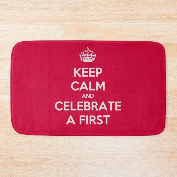 Item preview, Keep Calm And Celebrate A First Pale Greyish White Text designed and sold by taiche.