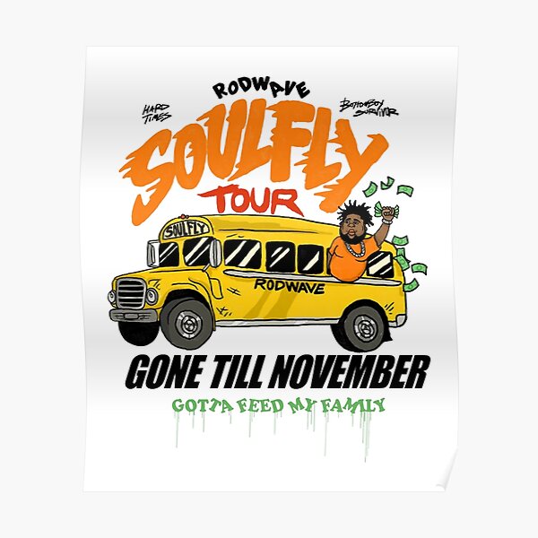 "Rod Wave Merch Rod Wave Soulfly Tour On The Road" Poster by
